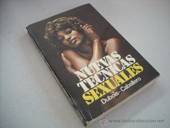 Libros de segunda mano: NUEVAS TECNICAS SEXUALES. DUBOIS-CABALLERO.  A.T.E. - Foto 1