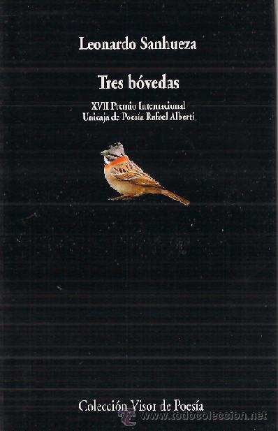Libros de segunda mano: LEONARDO SANHUEZA / TRES B&Oacute;VEDAS .VISOR LIBROS. 1&ordf; EDICI&Oacute;N. A ESTRENAR. - Foto 1