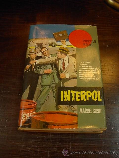 Libros de segunda mano: Marcel Sicot, Interpol, Circulo Rojo, Bruguera, 1962 - Foto 1