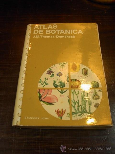 Libros de segunda mano: J. M. Thomas Domenech, Atlas de Botanica, Ed. Jover - Foto 1