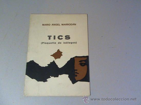 Libri di seconda mano: Tics (plaquete de is&oacute;logos) (autor: Mario Angel Marrodan)