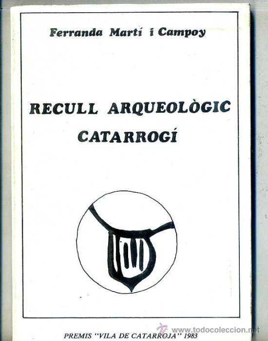 Libros de segunda mano: GU&Iacute;A MUSEO RECULL ARQUEOL&Ograve;GIC CATARROG&Iacute; (1984) - Foto 1