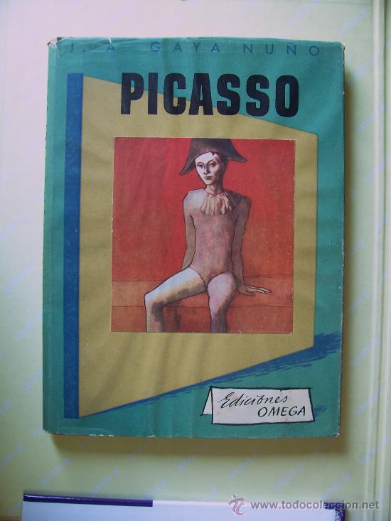 Libros de segunda mano: PICASSO - J. A. GAYA NU&Ntilde;O - EDICIONES OMEGA 1950 - Foto 1