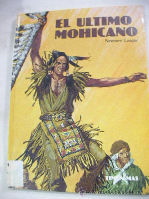 Libros de segunda mano: EL ULTIMO MOHICANO DE FENIMORE COOPER - Foto 1