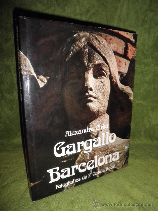 Libros de segunda mano: GARGALLO I BARCELONA - ALEXANDRE CIRICI - EJEMPLAR NUMERADO. - Foto 1