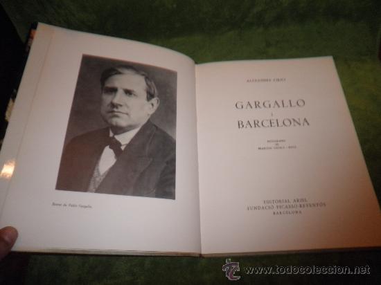 Libros de segunda mano: GARGALLO I BARCELONA - ALEXANDRE CIRICI - EJEMPLAR NUMERADO. - Foto 2