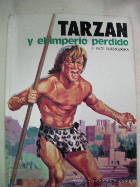 Libros de segunda mano: TARZAN Y EL IMPERIO PERDIDO DE E. RICE BURROUGHS - Foto 1