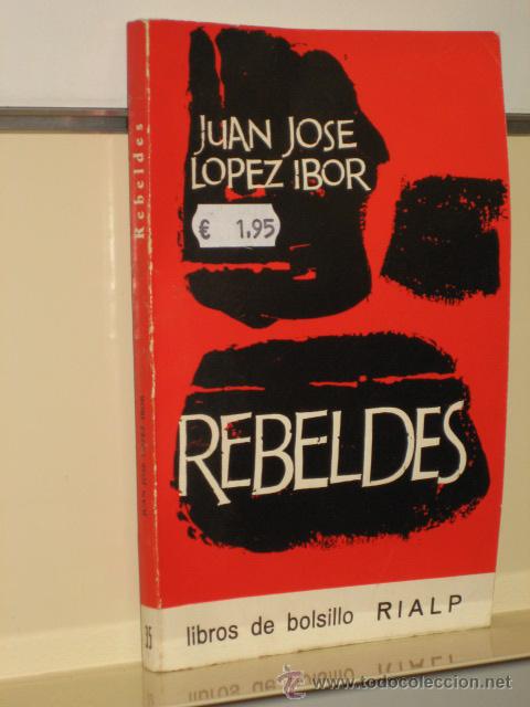Libros de segunda mano: REBELDES - EDITORIAL RIALP - Foto 1