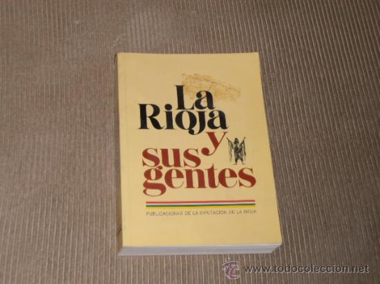 Libros de segunda mano: LA RIOJA Y SUS GENTES - Foto 1