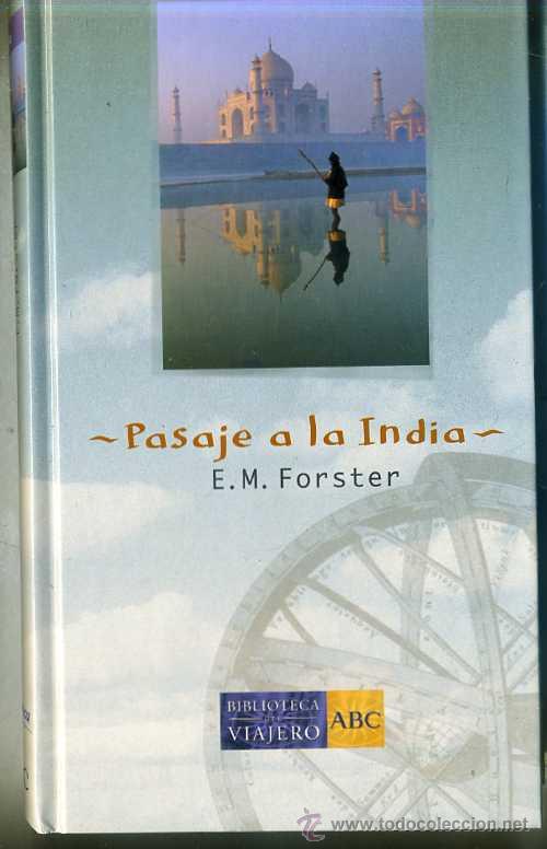 Libros de segunda mano: E. M. FORSTER : PASAJE A LA INDIA - Foto 1