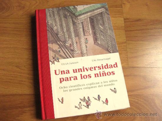 Libros de segunda mano: UNA UNIVERSIDAD PARA LOS NI&Ntilde;OS - 2003 - Foto 1