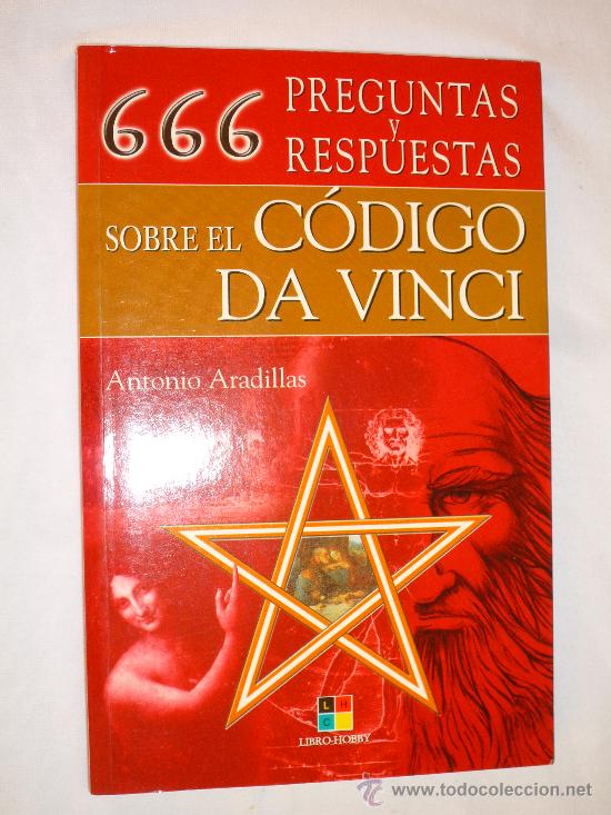 Libros de segunda mano: 666 PREGUNTAS Y RESPUESTAS SOBRE EL C&Oacute;DIGO DA VINCI - ANTONIO ARADILLAS - Foto 1
