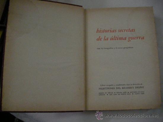 Second hand books: HISTORIAS SECRETAS DE LA ULTIMA GUERRA CON FOTOGRAFIAS Y CARTAS GEOGRAFICAS (EM1)