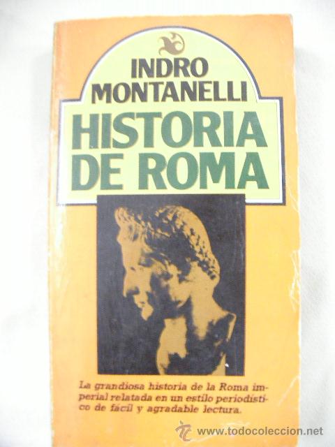Libros de segunda mano: HISTORIA DE ROMA DE INDRO MONTANELLI (EM1) - Foto 1