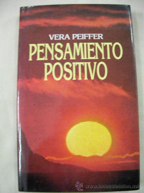 Libros de segunda mano: PENSAMIENTO POSITIVO DE  VERA PEIFFER - Foto 1