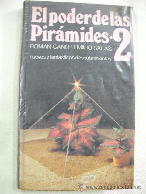 Libros de segunda mano: EL PODER DE LAS PIRAMIDES DE ROMAN CANO Y EMILIO SALAS - Foto 1