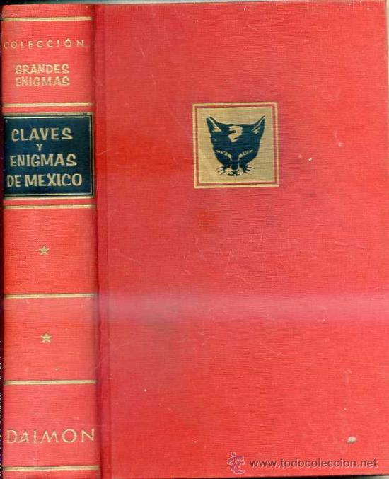 Libros de segunda mano: CLAVES Y ENIGMAS DE M&Eacute;XICO (1970) - Foto 1