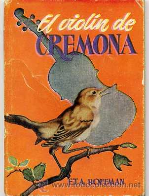 Libros de segunda mano: BIBLIOTECA PULGA : E.T.A. HOFFMAN - EL VIOL&Iacute;N DE CREMONA - Foto 1