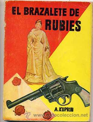 Libros de segunda mano: BIBLIOTECA PULGA : A. KUPRIN - EL BRAZALETE DE RUB&Iacute;ES - Foto 1