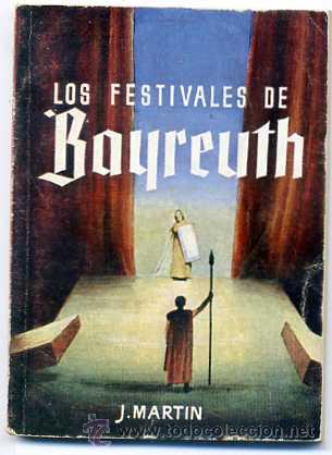 Libros de segunda mano: BIBLIOTECA PULGA : LOS FESTIVALES DE BAYREUTH - Foto 1