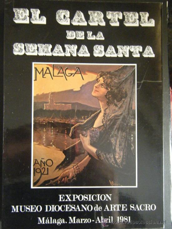 Libros de segunda mano: EL CARTEL DE LA SEMANA SANTA (M&Aacute;LAGA) - Foto 1