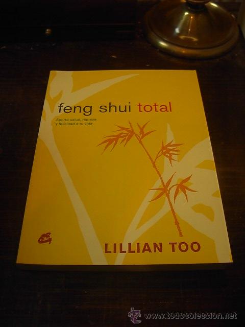 Libros de segunda mano: Fen Shui Total, Lillian Too . Gaia ED. 2006 - Foto 1