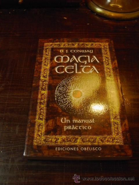 Libros de segunda mano: D.J. Conway. Magia Celta, Ed. Obelisco, 2003 - Foto 1