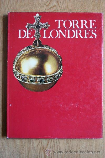 Libros de segunda mano: Torre de Londres. (Muros testigos de la Historia). Hibbert (Christopher) - Foto 1