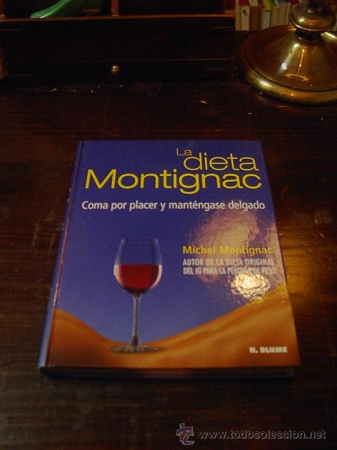 Libros de segunda mano: Michel Montignac, La dieta Montignac, H. Blume - Foto 1