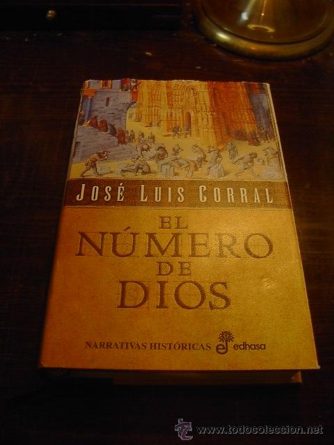 Libros de segunda mano: Jose Luis Corral. El numero de Dios, Ed. EDHSA, 2004 - Foto 1