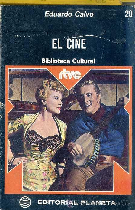 Libros de segunda mano: BIBLIOTECA CULTURAL RTVE : E. CALVO - EL CINE - Foto 1