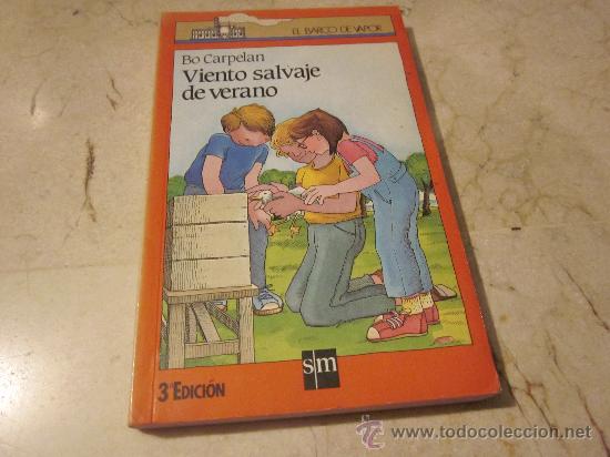 Libros de segunda mano: BO CARPELAN - VIENTO SLAVAJE DE VERANO - SM 1987 - Foto 1