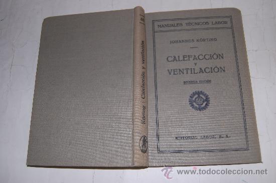 Libros de segunda mano: Calefacci&oacute;n y Ventilaci&oacute;n.  JOHANNES K&Ouml;RTING  RM55052 - Foto 1