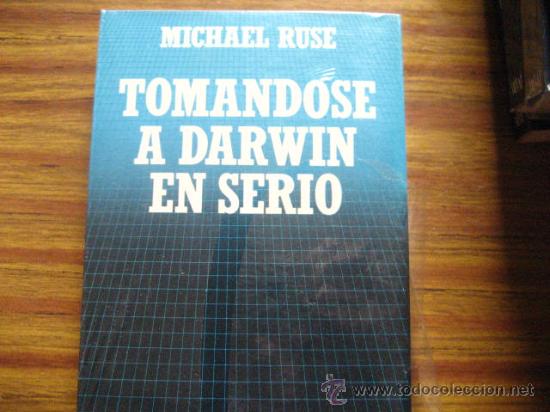 Libros de segunda mano: tomandose a darwin en serio , michael ruse , ( tecnicos bs3 biblioteca cientifica - Foto 1