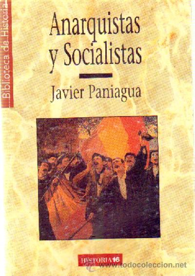 Libros de segunda mano: ANARQUISTAS Y SOCIALISTAS   P-187 - Foto 1