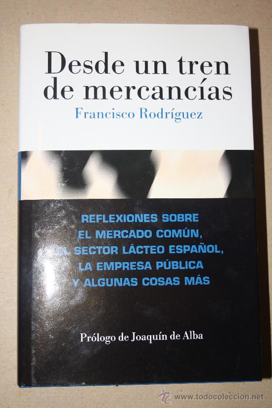 Libros de segunda mano: Desde un tren de mercancias.Francisco Rodr&iacute;guez.Nuevo - Foto 1