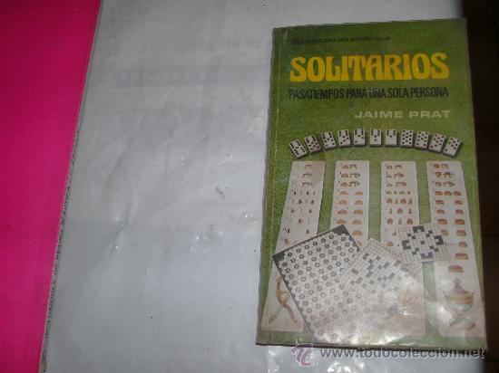 Libros de segunda mano: JAIME PRAT - SOLITARIOS - Foto 2
