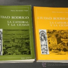 Libros de segunda mano: CIUDAD RODRIGO LA CATEDRAL Y LA CIUDAD.(DOS TOMOS). Lote 29262195