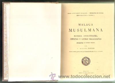 Libros de segunda mano: MALAGA MUSULMANA (A-LMAL-174) - Foto 1