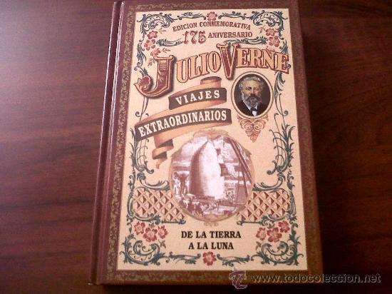 Libros de segunda mano: DE LA TIERRA A LA LUNA-JULIO VERNE-EDICI&Oacute;N CONMEMORATIVA 175 ANIVERSARIO-2004-NUEVO