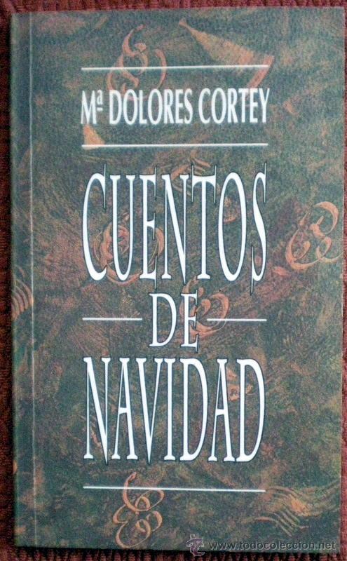 Libros de segunda mano: CUENTOS DE NAVIDAD;M&ordf; DOLORES CORTEY;GRANICA 1993;&iexcl;NUEVO! - Foto 1