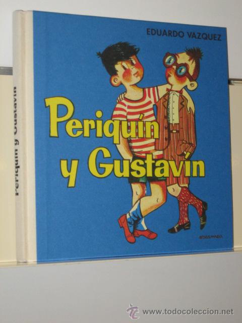 Libros de segunda mano: PERIQUIN Y GUSTAVIN - FACSIMIL - ALTAYA - Foto 1