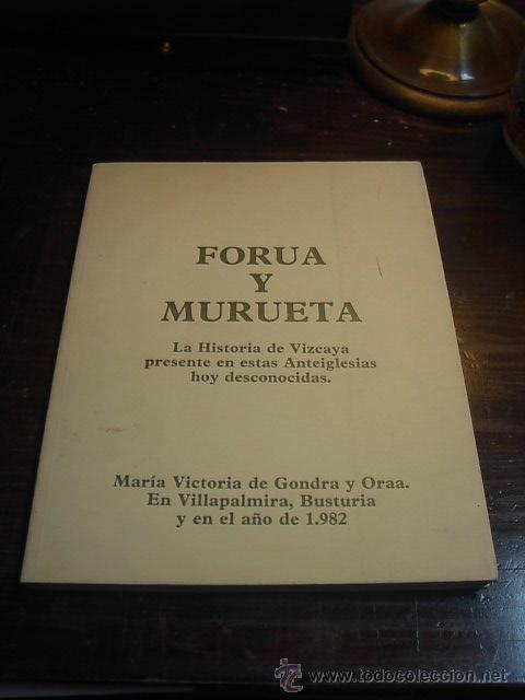 Libros de segunda mano: M.Victoria Gondra Oraa, Forua y Murueta, Ed. Laiz, 1982 - Foto 1