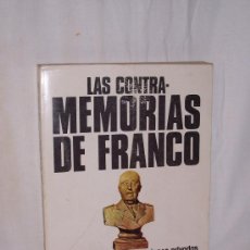 Libros de segunda mano: ”LAS CONTRAMEMORIAS DE FRANCO”,LA VERDAD DE SUS CONVERSACIONES PRIVADAS. JULIAN LAGO, ED. ZETA-1976.. Lote 29507109