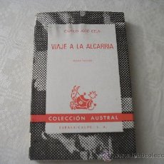 Libros de segunda mano: CAMILO JOSÉ CELA, VIAJE A LA ALCARRIA, SEXTA EDICIÓN AÑO 1970, COLECCIÓN AUSTRAL