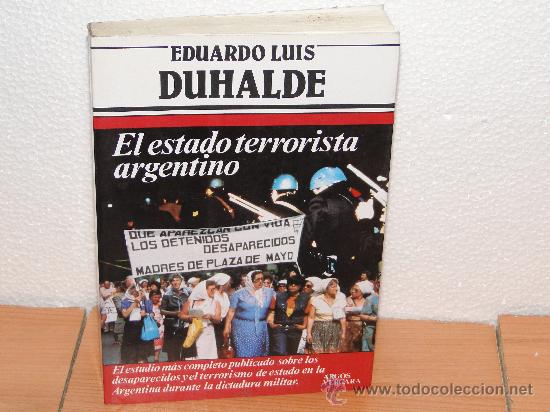 Libros de segunda mano: EL ESTADO TERRORISTA ARGENTINO - Foto 1