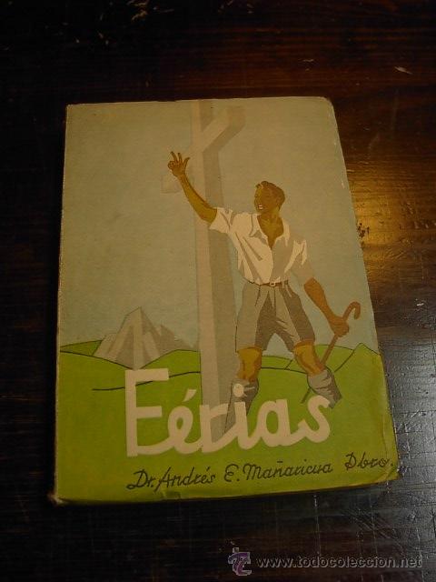 Libros de segunda mano: Andres E. Ma&ntilde;acuria, Feria, Ed. Coimbra, 1957 - Foto 1