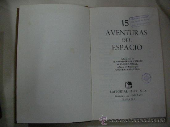Libros de segunda mano: 15 AVENTURAS DEL ESPACIO DE CLAUDE APELL - CG5 - Foto 1