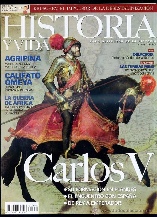 Libros de segunda mano: HISTORIA Y VIDA N&ordm; 453 : CARLOS V - Foto 1