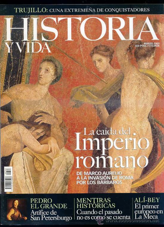 Libros de segunda mano: HISTORIA Y VIDA N&ordm; 396 : LA CA&Iacute;DA DEL IMPERIO ROMANO - Foto 1